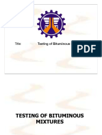 Title: Testing of Bituminous Mixture