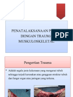 Penatalaksanaan Pasien Akibat Trauma Musculoskeletal