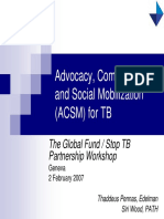 Advocacy, Communication and Social Mobilization (ACSM) for TB Control