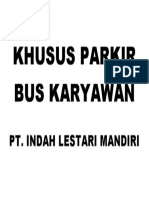 Khusus Parkir Bus Karyawan: Pt. Indah Lestari Mandiri