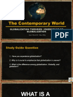 The Contemporary World: Globalization Theories - Emergence of Globalization