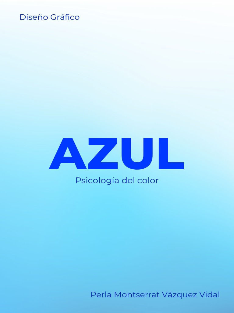 Psicología del color azul: significados y simbolismo | PDF | Color ...