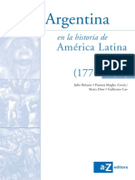 Argentina. América Latina en La Historia de SERIE PLATA. Julio Bulacio Patricia Moglia (Coords.) Marta Dino Guillermo Cao