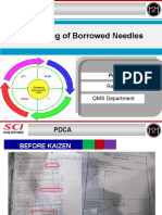 Monitoring of Borrowed Needles: Presented by