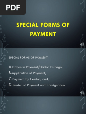 SPECIAL FORMS OF PAYMENT