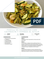 Fusilli de Guisantes Con Fusilli de Guisantes Con Calabacín Y Gambas Al Ajillo Calabacín Y Gambas Al Ajillo