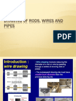 DRAWING OF RODS, WIRES AND PIPES