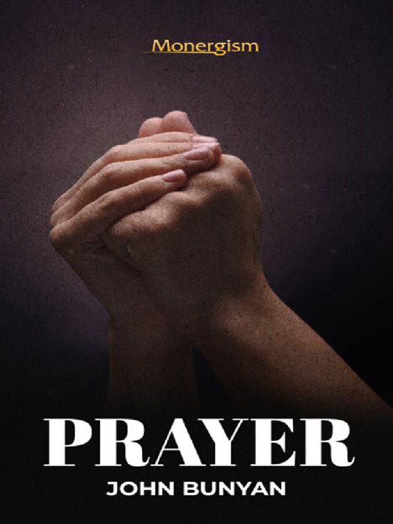 Prayer - John Bunyan | PDF | Prayer | Jesus