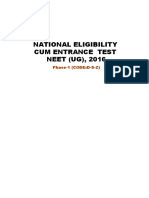 National Eligibility Cum Entrance Test NEET (UG), 2016: Phase-1 (CODE:D-S-Z)