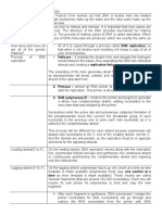 Primase - Anneal An RNA Primer at A Specific Location To Kick 3. DNA Polymerase III - Binds To The Primer and Begins To Generate