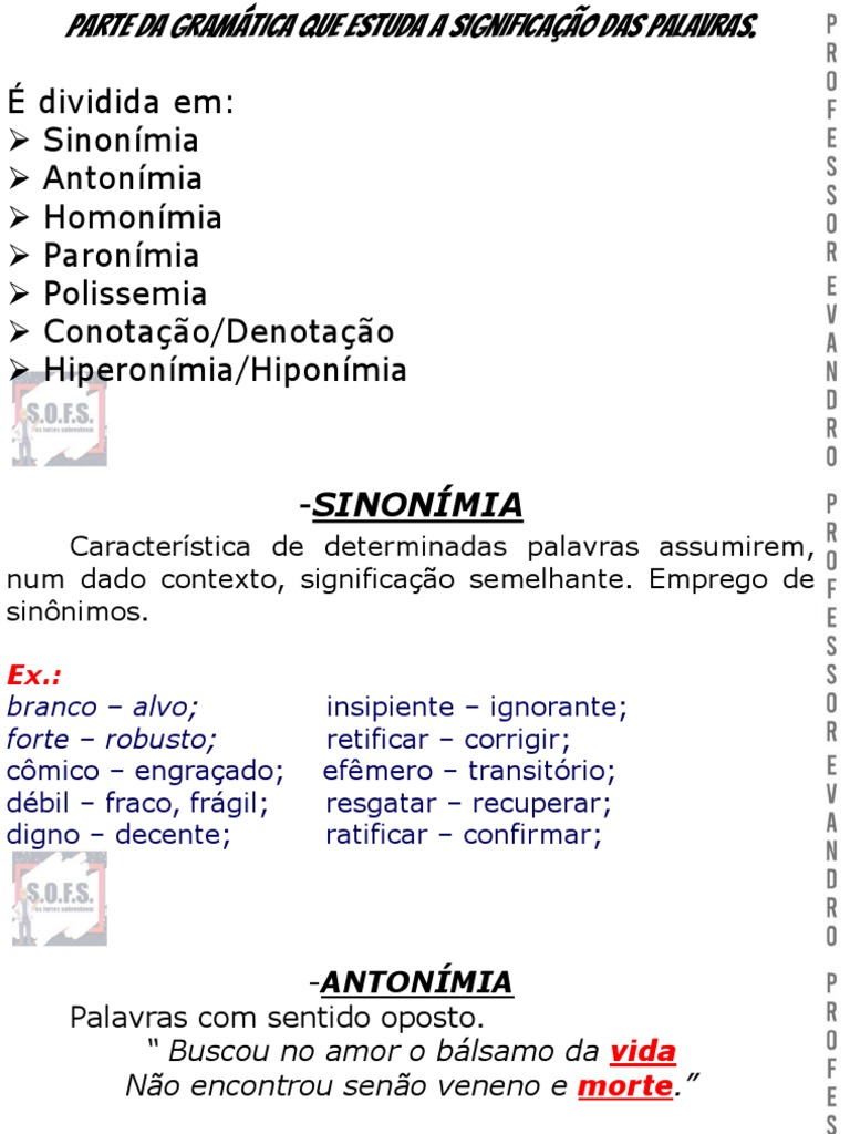 É Dividida Em: Sinonímia Antonímia Homonímia Paronímia Polissemia ...