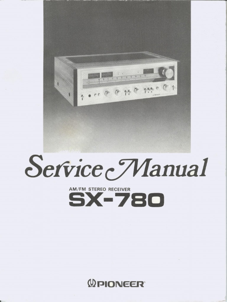 Pioneer sx780 Complete SM PDF