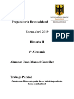 Preparatoria Deustschland Enero-Abril 2019 Historia II 4° Alemania Alumno: Juan Manuel González