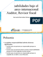 Responsabilidades Bajo El Nuevo Marco Internacional: Auditor, Revisor Fiscal