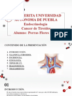 Benemerita Universidad Autonoma de Puebla Endocrinología Cancer de Tiroides Alumno: Porras Flores Erick