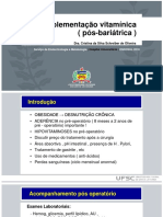 Suplementação Vitamínica (Pós-Bariátrica) : Dra. Cristina Da Silva Schreiber de Oliveira