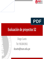 Evaluación de Proyectos S2: Diego Cueto Tel: 961841961