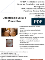 Projeto Odontologia Social e Preventiva