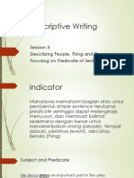 Descriptive Writing: Session 3: Describing People, Thing and Place - Focusing On Predicate of Sentences