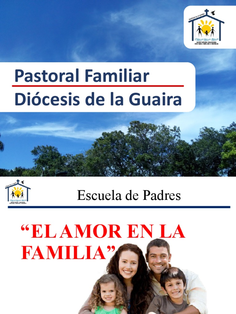 Pastoral Familiar Diócesis de La Guaira: El Amor en La Familia | PDF ...