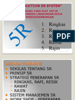 " Introduction 5R System": 1. Ringkas 2. Rapi 3. Resik 4. Rawat 5. Rajin