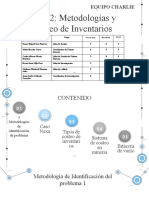 TW 02: Metodologías y Costeo de Inventarios: Equipo Charlie