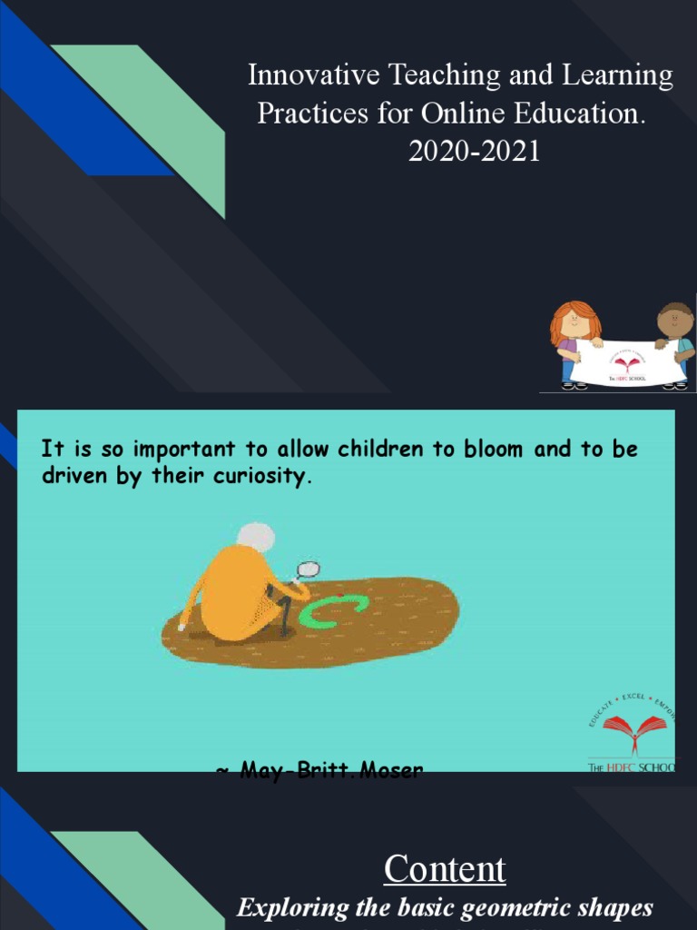 Innovative Teaching and Learning Practices For Online Education. 2020