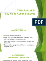 Tahapan Aksi Say No To Cyber Bullying