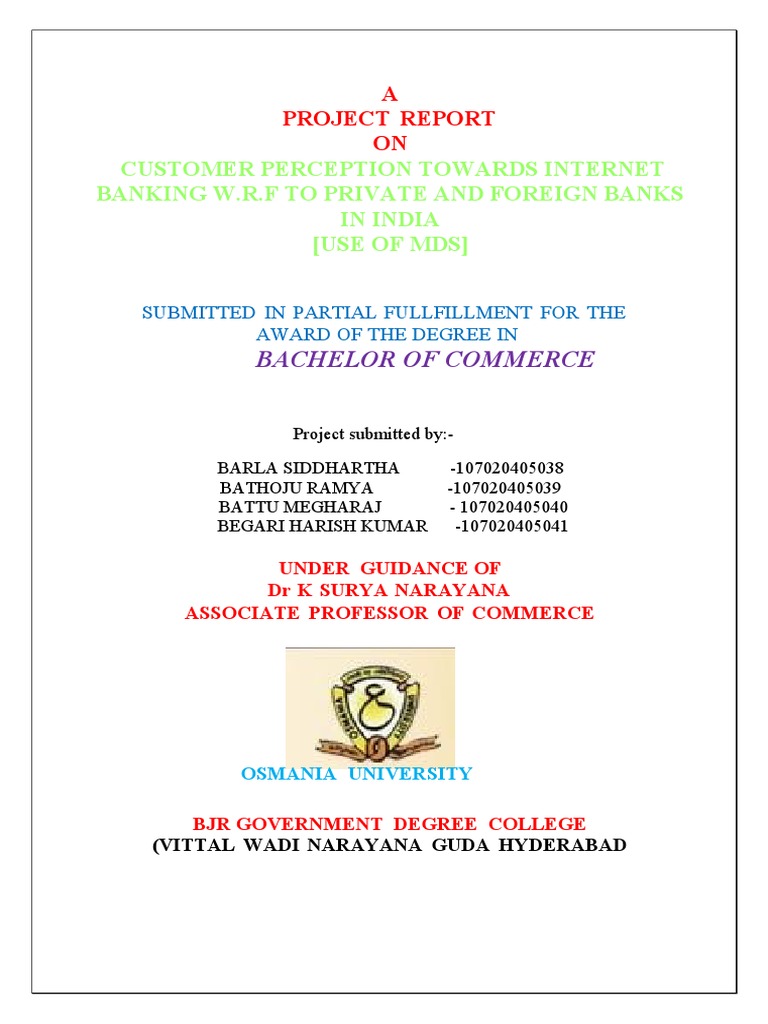 Customer perception towards internet banking with reference to private