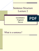 Sentence Structure: Coordinators Fragment Run-On