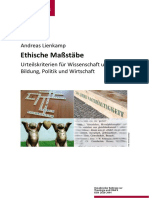 Lienkamp, Andreas: Ethische Maßstäbe. Urteilskriterien für Wissenschaft und Bildung, Politik und Wirtschaft (Osnabrücker Beiträge zur Theologie und Ethik 4), Osnabrück 2020