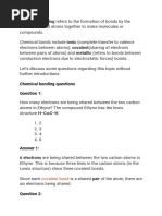 Chemical Bonding Refers To The Formation of Bonds by The