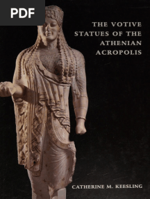 Katherine Keesling - The Votive Statues of The Athenian Acropolis - (2003, Camb)