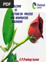 Welcome TO Lecture On Process For Nonprocess Engineers: K.P.Pradeep Kumar