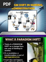 Paradigm Shift in Nursing Administration