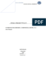 TEMA PROIECTULUI .".: Coordonator Științific, Componența Grupei, Prof