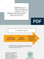 Características Y Perfiles Psicológicos Relacionados Con La Personalidad Del Delincuente