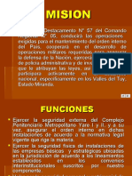 Misión y funciones del Destacamento 57