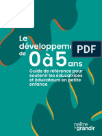 Le Développement Ans: Guide de Référence Pour Soutenir Les Éducatrices Et Éducateurs en Petite Enfance