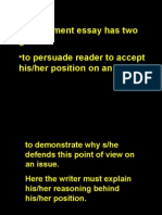 An Argument Essay Has Two Goals: His/her Position On An Issue