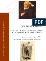 Les Misérables: Tome Iv - L'Idylle Rue Plumet Et L'Épopée Rue Saint-Denis