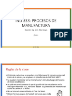 Ind 333: Procesos de Manufactura: Docente: Ing. Msc. Aldo Vargas I/2021