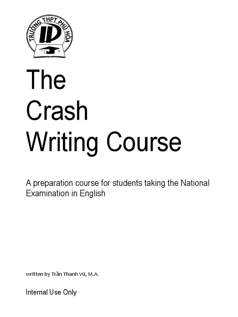 The Crash Writing Course A Preparation Course For Students Taking The