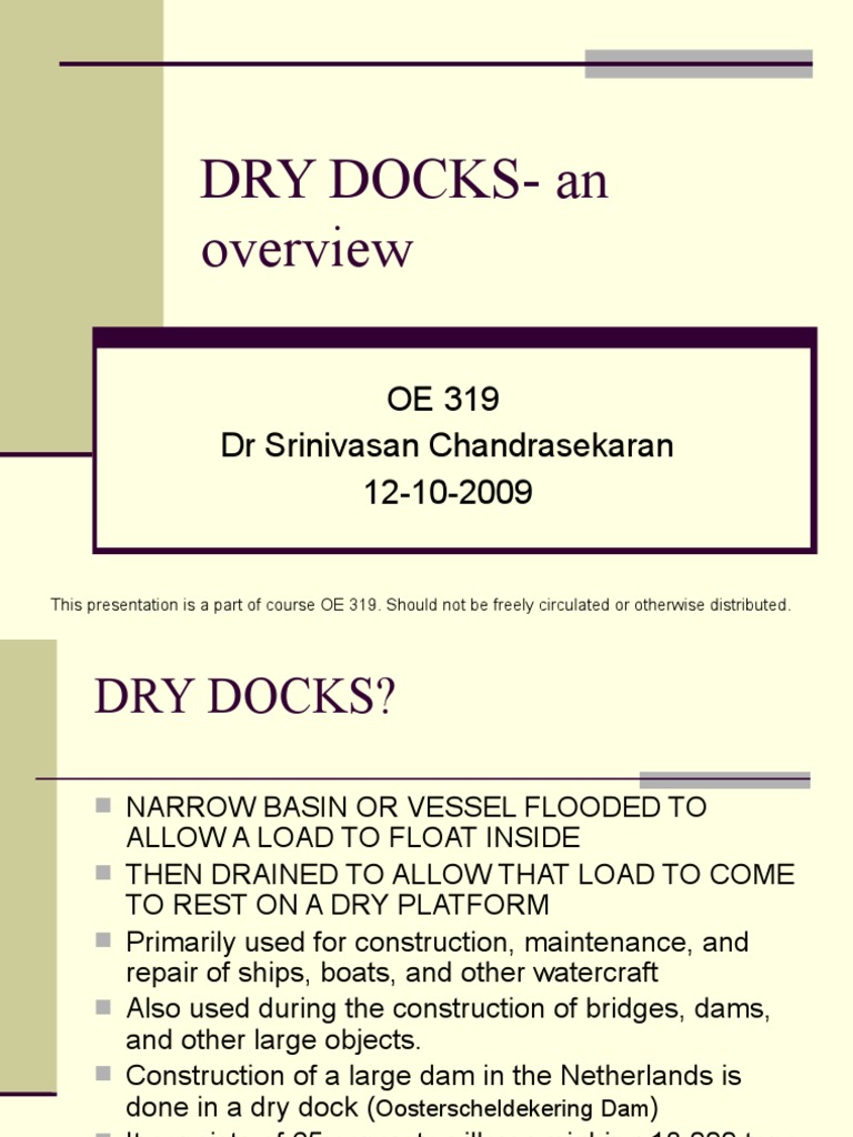 Dry Docks An Overview Pdf Ships Watercraft