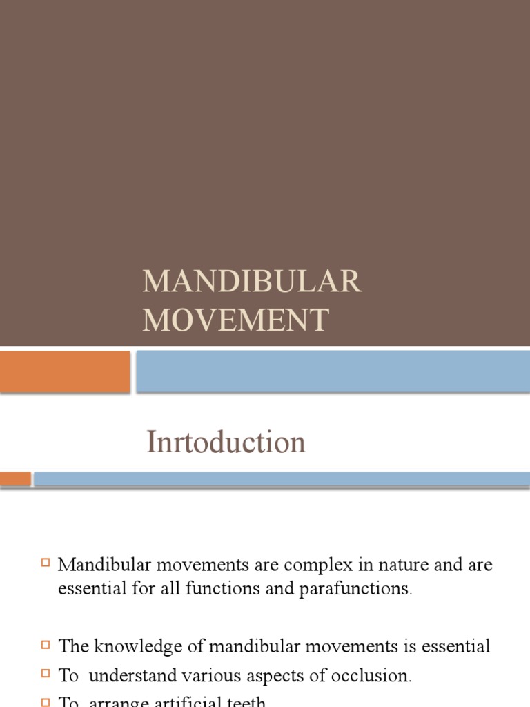 8-Mandibular Movement | PDF | Human Head And Neck | Human Anatomy