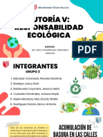 Tutoría V: Responsabilidad Ecológica: Dr. Baca Rodriguez Segundo Marter