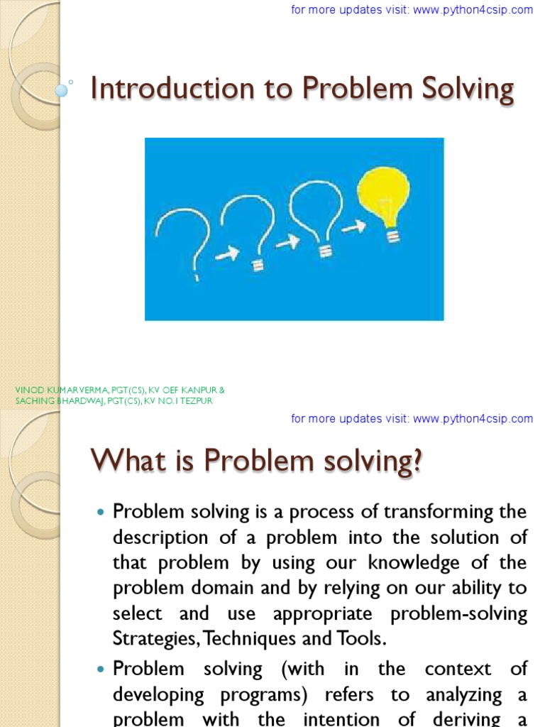 Introduction To Problem Solving: Vinod Kumar Verma, PGT (CS), KV Oef ...