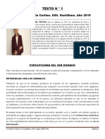 Texto N ° 1: Filosofía-Adela Cortina. Edit. Santillana. Año 2010
