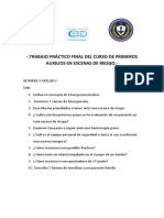 TRABAJO PRÁCTICO FINAL DEL CURSO DE Primeros Auxilios en Escenas de Riesgo