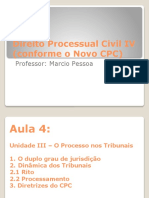 Direito Processual Civil IV (Conforme o Novo CPC) : Professor: Marcio Pessoa